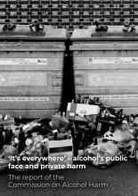 ‘It’s everywhere’ – alcohol’s public face and private harm: The report of the Commission on Alcohol Harm